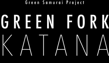 GREEN FORK KATANA